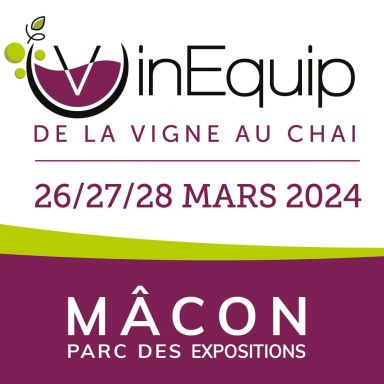 VINEQUIP 2024 à Mâcon